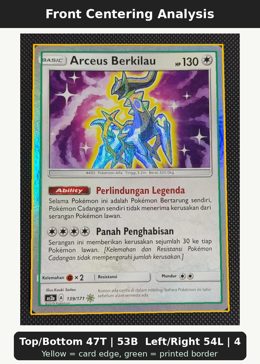 Shining Arceus 057/73 Shining Legends front centering analysis showing Top/Bottom 47T | 53B and Left/Right 54L | 46R.