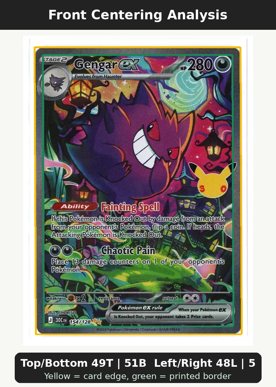 Gengar ex 154/128 30th Celebration front centering analysis showing Top/Bottom 49T | 51B and Left/Right 48L | 52R.